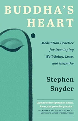 Buddha's Heart: Meditation Practice for Developing Well-Being, Love, and Empathy von Buddha's Heart Press