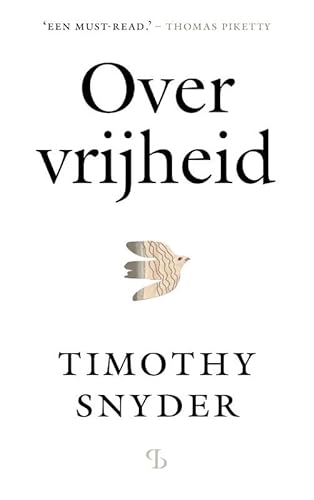Over vrijheid Over vrijheid von Uitgeverij Balans