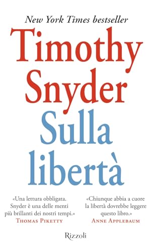 Sulla libertà (Saggi stranieri) von Rizzoli