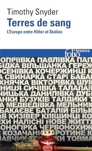 Terres de sang: L'Europe entre Hitler et Staline Terres de sang: L'Europe entre Hitler et Staline