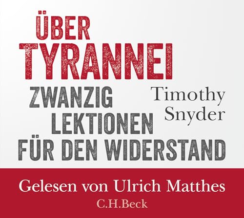 Über Tyrannei: Zwanzig Lektionen für den Widerstand (mp3-CD. Ungekürzte Fassung): 20 Lektionen für den Widerstand