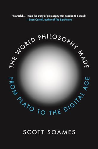 The World Philosophy Made: From Plato to the Digital Age