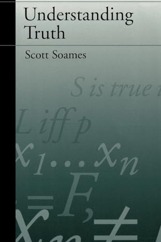 Understanding Truth von Oxford University Press, USA