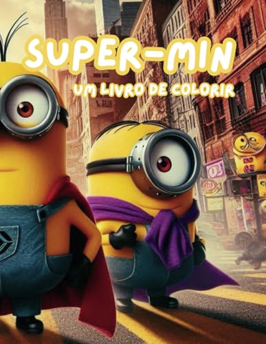 Super-Min: Um livro de colorir