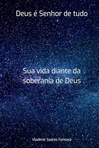 Deus Senhor De Tudo von Clube de Autores