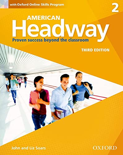 American Headway 2. Students Book + Oxford Online Skills Program Pack: With Oxford Online Skills Practice Pack (American Headway Third Edition) von Oxford University Press
