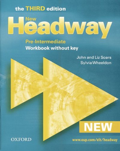 New Headway English Course: Pre-Intermediate (Third Edition) - Workbook von Oxford Univ. Press (OELT)