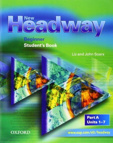 New Headway Beginner. Student's Book A (New Headway First Edition)