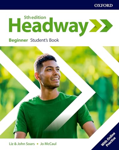 Headway: Beginner. Student's Book with Online Practice (Headway Fifth Edition)