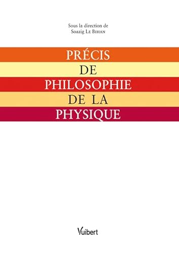 Précis de philosophie de la physique