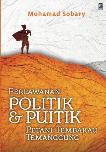 Perlawanan Politik dan Puitik Petani Temanggung von Kepustakaan Populer Gramedia