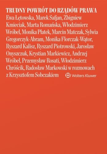 Trudny powrót do rządów prawa von Wolters Kluwer