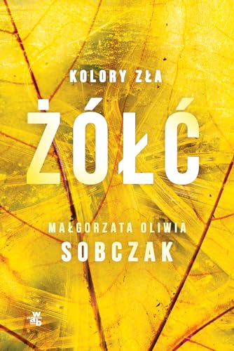 Kolory zła Tom 4 Żółć