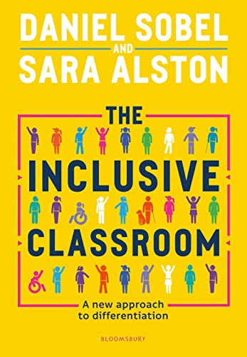The Inclusive Classroom: A new approach to differentiation von Bloomsbury Education