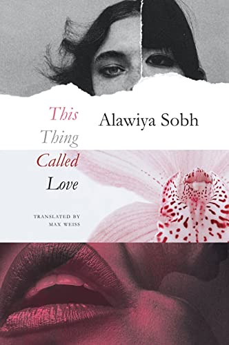 This Thing Called Love (Arab List) von Seagull Books London Ltd