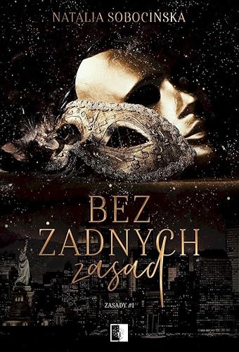 Zasady (1) (Bez żadnych zasad, Band 1) von NieZwykłe