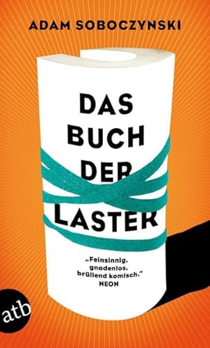 Das Buch der Laster: 29 Ausschweifungen