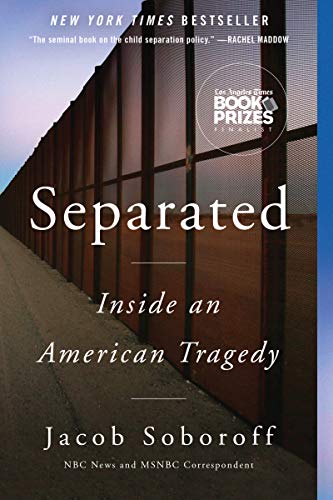 Separated: Inside an American Tragedy