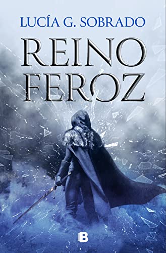 Reino feroz / A Fierce Kingdom: #Romantasy #Fantasy (Bilogia Bruma Roja, Band 2)