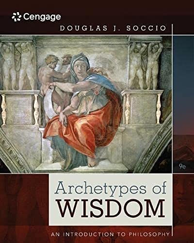 Archetypes of Wisdom: An Introduction to Philosophy (Mindtap Course List) von Cengage Learning