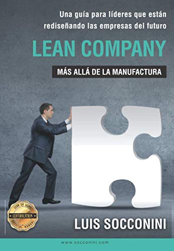 Lean Company: Más allá de la manufactura von Custom Universal ISBN