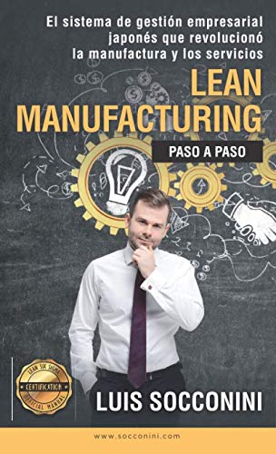 Lean Manufacturing: Paso a paso von Custom Univeral ISBN
