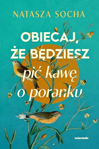 Obiecaj, że będziesz pić kawę o poranku von Zwierciadło