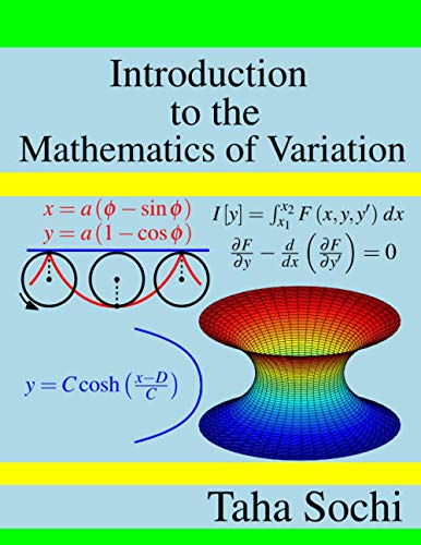 Introduction to the Mathematics of Variation von Independently published