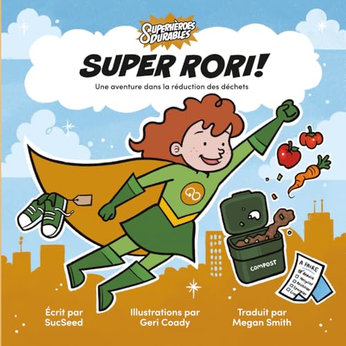 Super Rori!: Une aventure dans la réduction des déchets von Library and Archives Canada