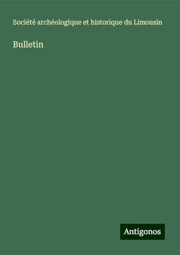 Bulletin von Antigonos Verlag