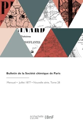 Bulletin de la Société chimique de Paris von Hachette Livre BNF