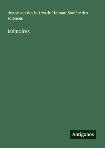 Mémoires von Antigonos Verlag