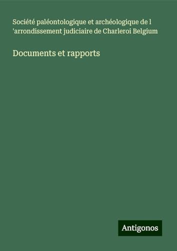 Documents et rapports von Antigonos Verlag