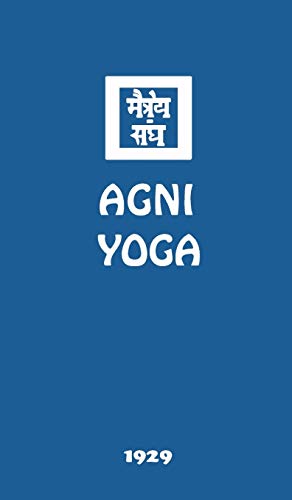 Agni Yoga von AGNI Yoga Society, Inc.