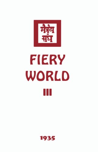Fiery World III (The Agni Yoga Series, Band 11) von Agni Yoga Society, Incorporated