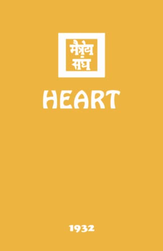 Heart (The Agni Yoga Series, Band 8)