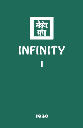 Infinity I (The Agni Yoga Series, Band 5)