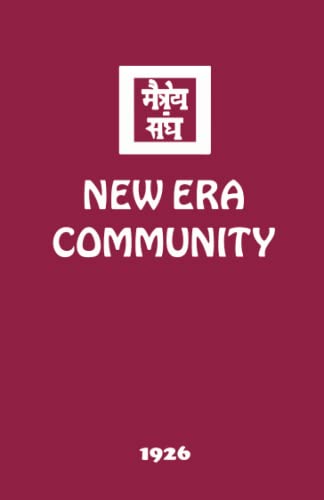 New Era Community (The Agni Yoga Series, Band 3) von Agni Yoga Society, Incorporated