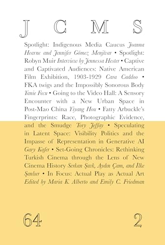 Journal of Cinema and Media Studies, Vol. 64, No. 2 von Michigan Publishing Services