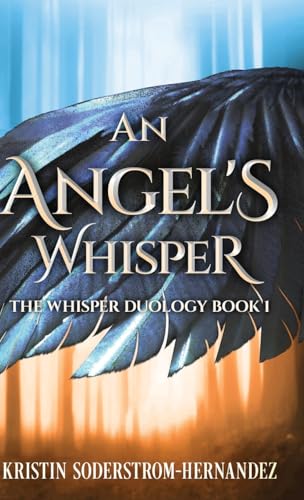 An Angel's Whisper (The Whisper Duology, Band 1) von Next Chapter
