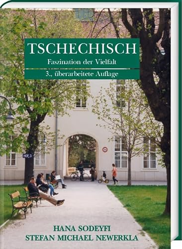 Tschechisch - Faszination der Vielfalt: Lehrbuch für Anfänger und Fortgeschrittene von Harrassowitz