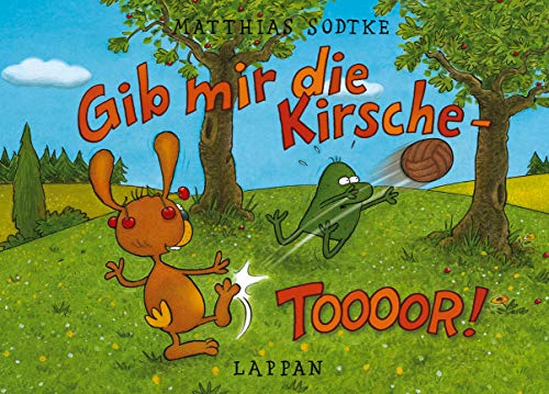 Nulli und Priesemut: Gib mir die Kirsche - Toooor!: Nulli und Priesemut, Band 18