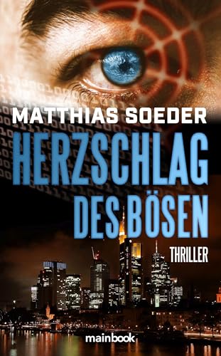 Herzschlag des Bösen: Thriller