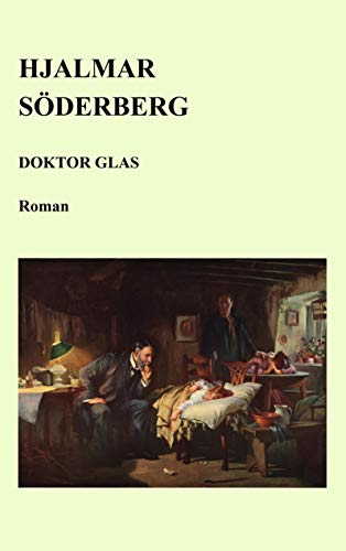 Doktor Glas von Kjell Håkansson Förlag