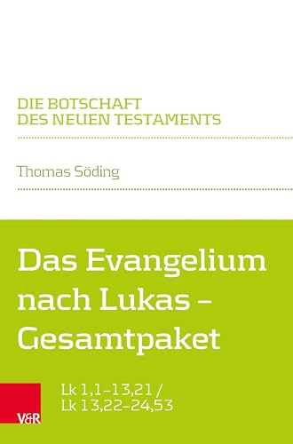 Das Evangelium nach Lukas – Gesamtpaket: Lk 1,1–13,21 / Lk 13,22–24,53: Lk 1,1-13,21 / Lk 13,22-24,53 / 2 Bände (Die Botschaft des Neuen Testaments)