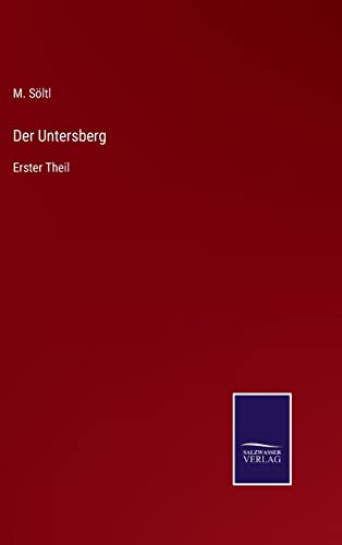 Der Untersberg: Erster Theil von Outlook