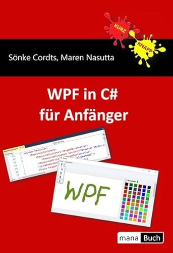 WPF in C# für Anfänger von mana-Buch