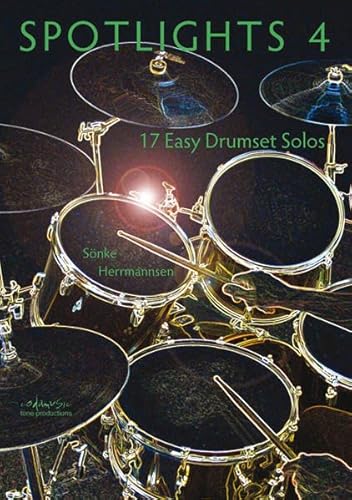 Spotlights 4: 17 easy Drumset Solos