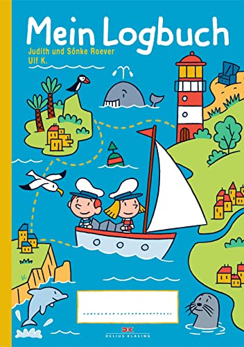 Mein Logbuch: für Kinder von 3 bis 7 Jahren von Delius Klasing Vlg GmbH