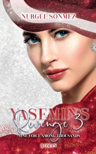 Yasemin's Revenge 3: ONE VOICE AMONG THOUSANDS von BoD – Books on Demand